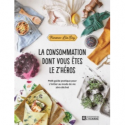Couverture livre La consommation dont vous êtes le z'héros